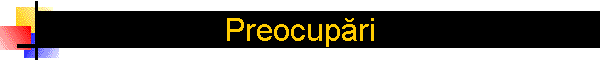 Preocupări